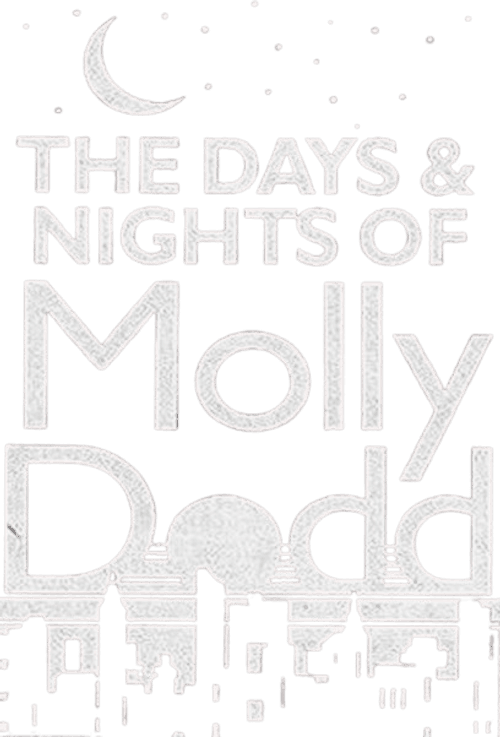 The Days and Nights of Molly Dodd
