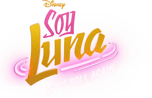 Soy Luna: Let's Roll Again
